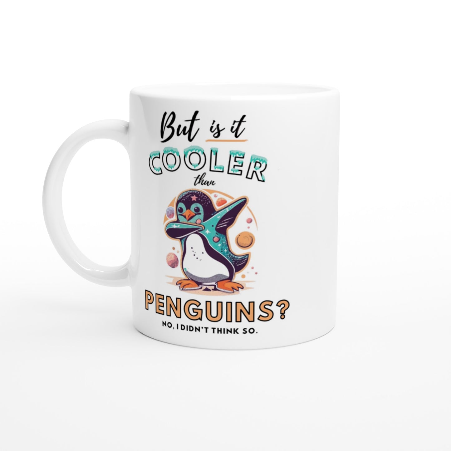 Chill Penguin Mug | Free Shipping