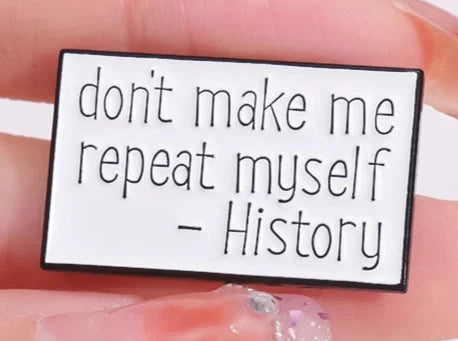 History Humour Brooch | Free Shipping