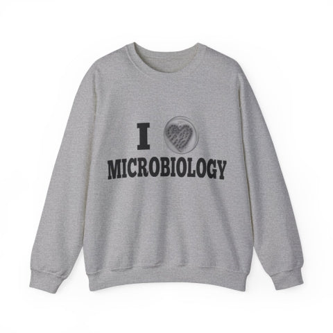 I Love Microbiology Sweatshirt | Free Shipping